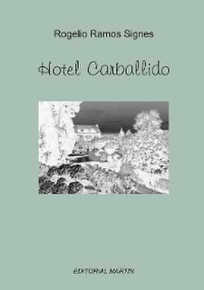Hotel Carballido