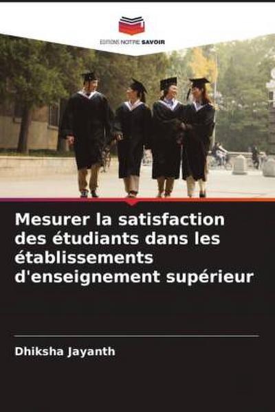 Mesurer la satisfaction des étudiants dans les établissements d’enseignement supérieur