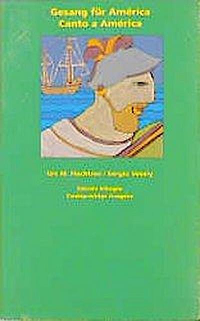 Gesang für América /Canto a América