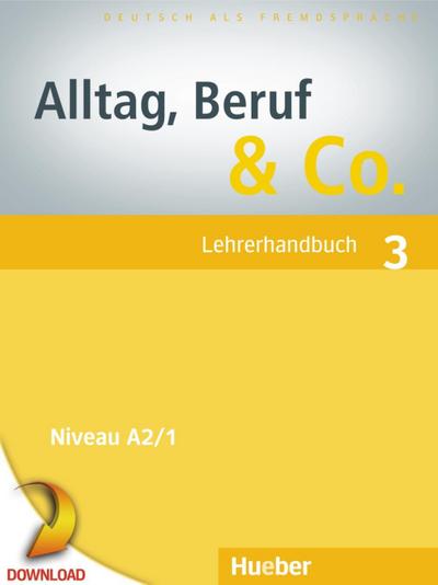 Alltag, Beruf & Co. 3