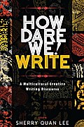 How Dare We! Write