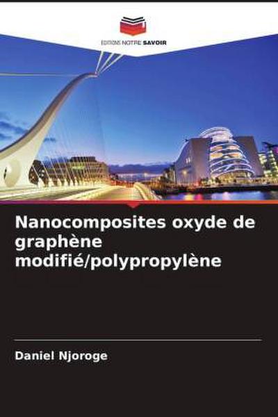 Nanocomposites oxyde de graphène modifié/polypropylène