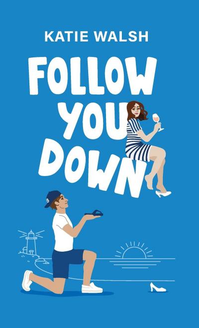 Follow You Down