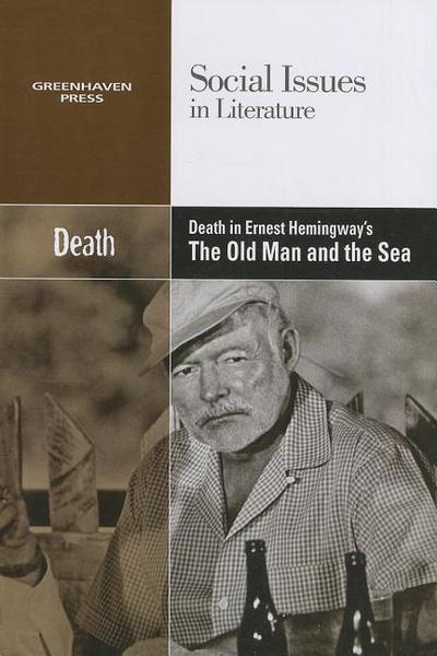 Death in Ernest Hemingway’s the Old Man and the Sea