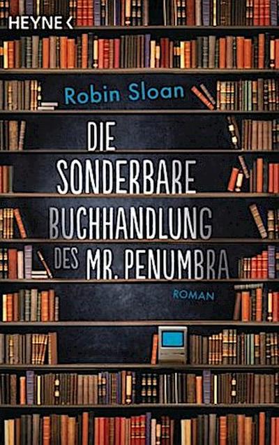 Die sonderbare Buchhandlung des Mr. Penumbra