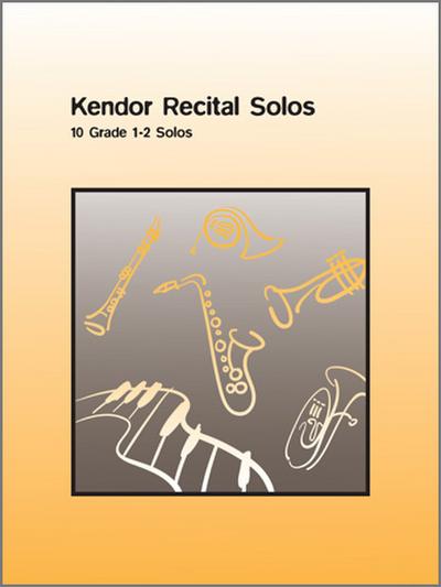 Kendor Recital Solos - Trombone - Piano Acc