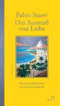 Stassi,Ausmaß von Liebe