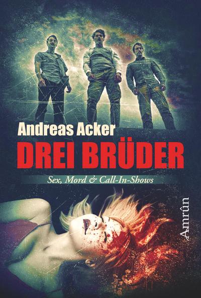 Drei Brüder
