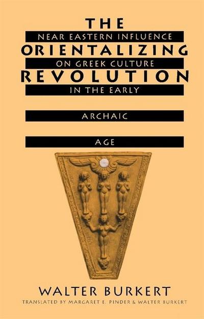 The Orientalizing Revolution