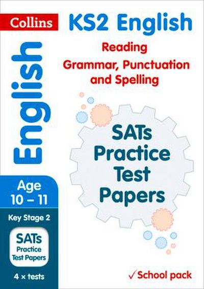 Collins Ks2 Revision and Practice - Ks2 English Reading, Grammar, Punctuation and Spelling Sats Practice Test Papers (School Pack): 2018 Tests