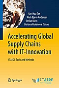 Accelerating Global Supply Chains with IT-Innovation