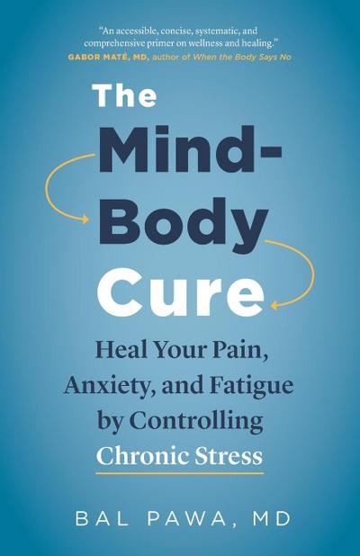 The Mind-Body Cure