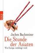 Die Stunde der Asiaten