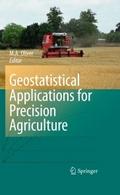 Geostatistical Applications for Precision Agricult