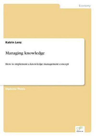 Managing knowledge