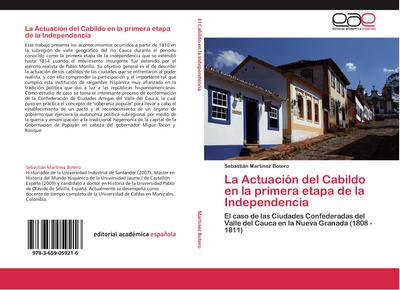 La Actuación del Cabildo en la primera etapa de la Independencia