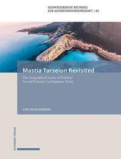 Mastia Tarseion Revisited