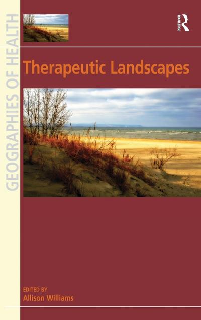 Therapeutic Landscapes