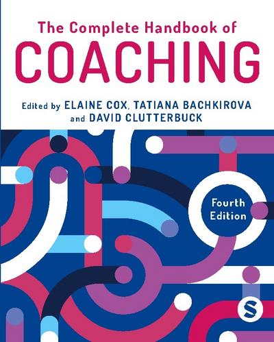 The Complete Handbook of Coaching )