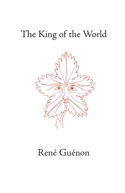 Guénon, R: King of the World