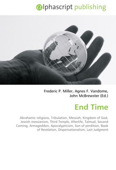 End Time - Frederic P. Miller
