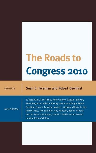 Foreman, S: Roads to Congress 2010