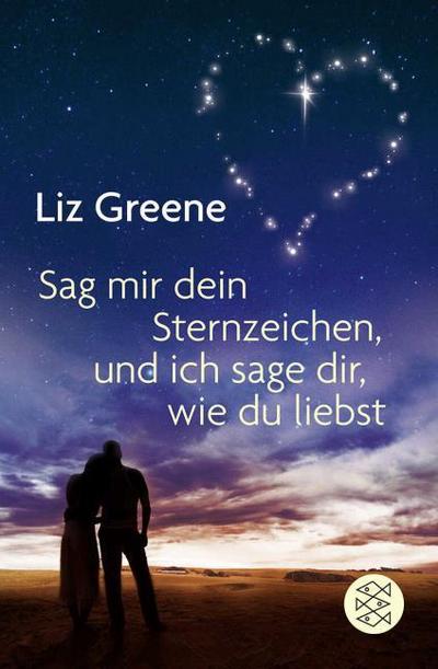 Sag mir dein Sternzeichen, und ich sage dir, wie du liebst