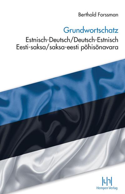 Grundwortschatz Estnisch-Deutsch/Deutsch-Estnisch