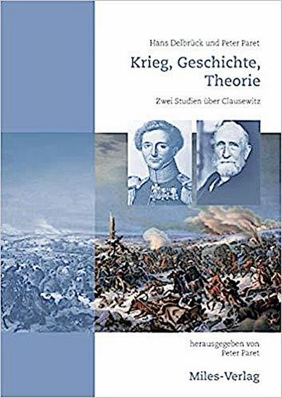 Krieg, Geschichte, Theorie