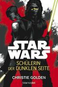 Star Wars: Schülerin der dunklen Seite
