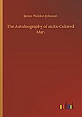 The Autobiography of an Ex-Colored Man