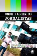 Onde nascem os jornalistas