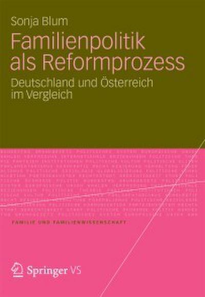 Familienpolitik als Reformprozess
