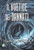 Il vortice dei dannati