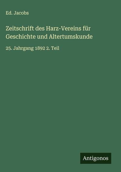 Zeitschrift des Harz-Vereins für Geschichte und Altertumskunde