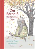 Der Bärbeiß - Herrlich miese Tage
