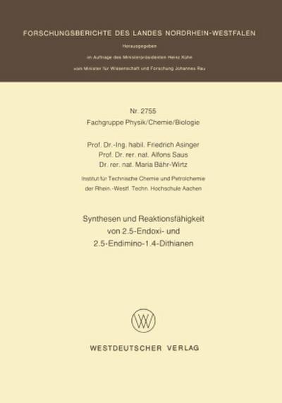 Synthesen und Reaktionsfähigkeit von 2.5-Endoxi- und 2.5-Endimino-1.4-Dithianen