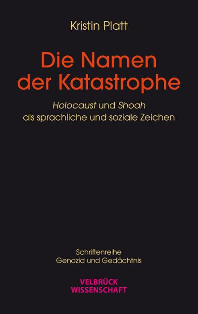 Die Namen der Katastrophe
