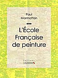 L’École Française de peinture