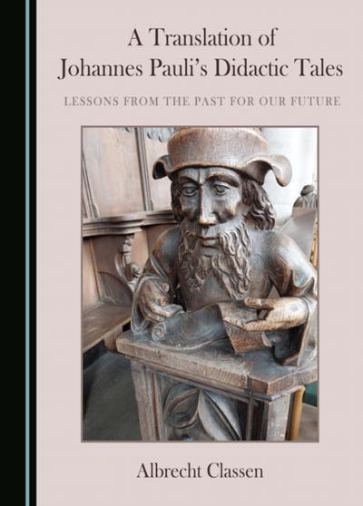 Translation of Johannes Pauli’s Didactic Tales