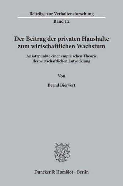 Der Beitrag der privaten Haushalte zum wirtschaftlichen Wachstum.