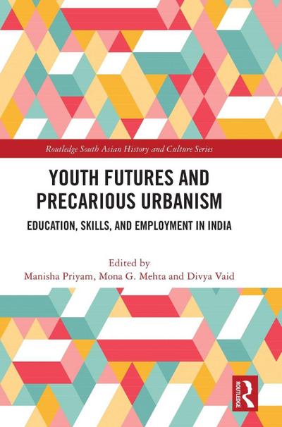 Youth Futures and Precarious Urbanism