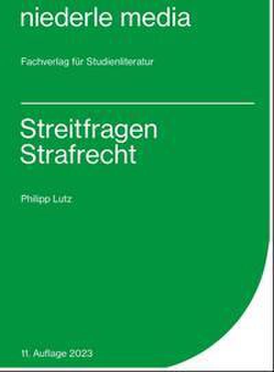 Streitfragen Strafrecht