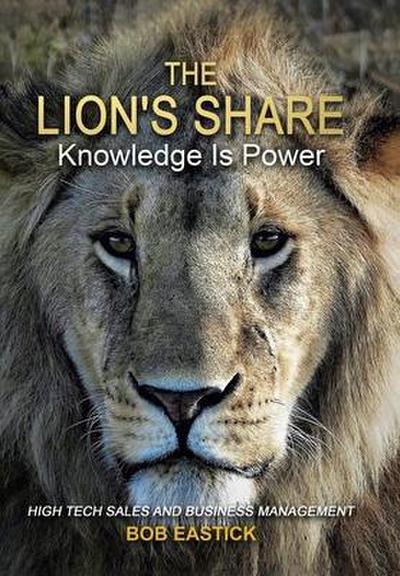 The Lion’s Share - Knowledge Is Power