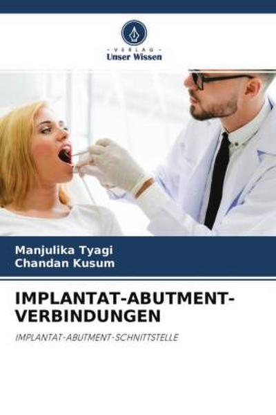 IMPLANTAT-ABUTMENT-VERBINDUNGEN