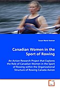 Canadian Women in the Sport of Rowing