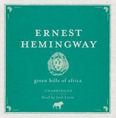 Green Hills of Africa Audio CD