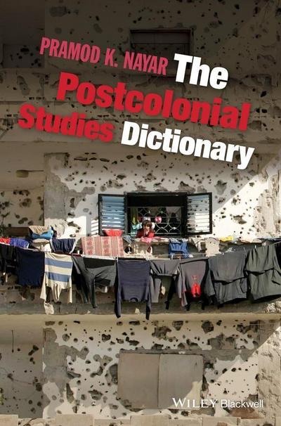 The Postcolonial Studies Dictionary