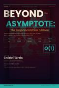 Beyond the Asymptote Volume II