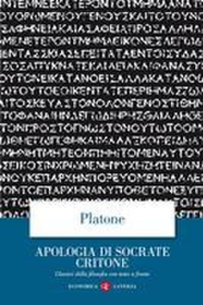 Apologia di Socrate Critone. Testo greco a fronte